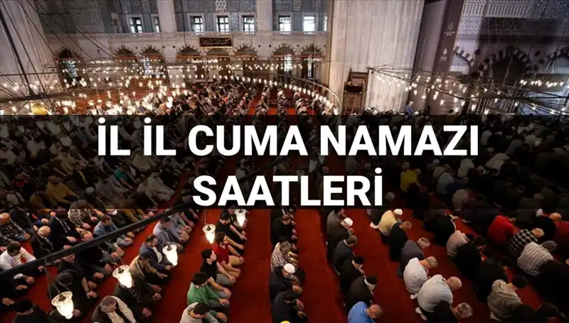 Cuma Namazı Vakitleri: 11 Temmuz'da İkindi'de Kılınacak Saati Öğrenin!