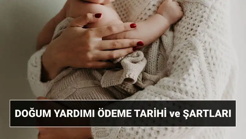 2025'te Doğum Yardımı Başvurusu: Neler Bilinmeli?