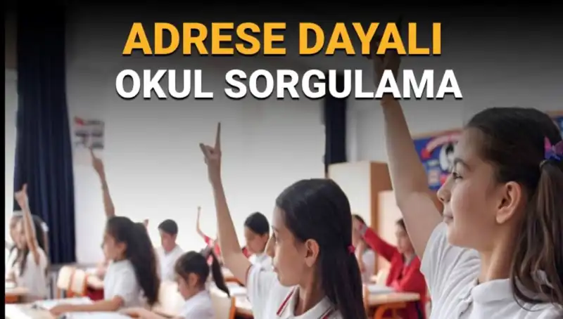 Çocuğunuzun Hangi Okula Gideceğini Kolayca Öğrenin!