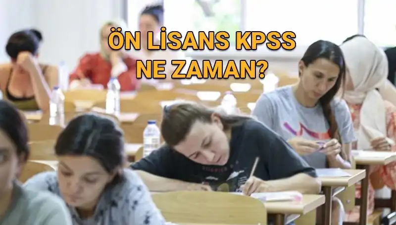 KPSS Ön Lisans Sınavı 2024 Tarihleri Açıklandı! Kaçırmayın!