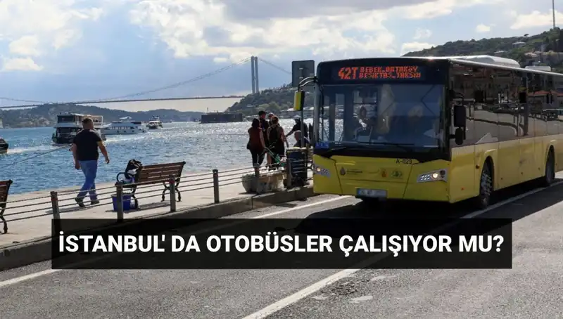 İstanbul'da Bugün Otobüs Seferleri Neden İptal Edildi?
