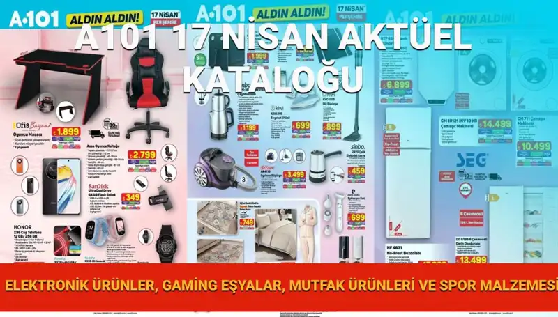 A101 Market'in 17 Nisan Aktüel Kataloğu ile Yenilikler Kapınızda!