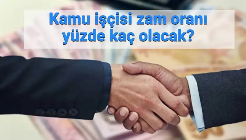 Kamu İşçilerine 2025 İçin Beklenen Toplu Sözleşme Zam Oranı Açıklandı!