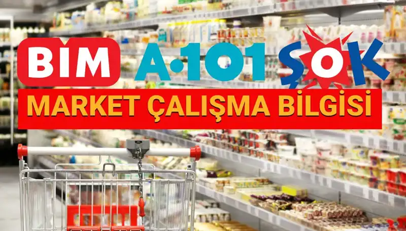 Bayramda Hangi Marketler Açık? 2025 Çalışma Saatleri Sizi Bekliyor!