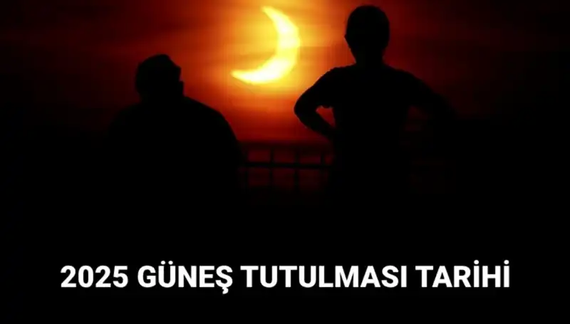 2025 Güneş Tutulması: Mart Ayında Görülecek Tarihi Anları Kaçırmayın