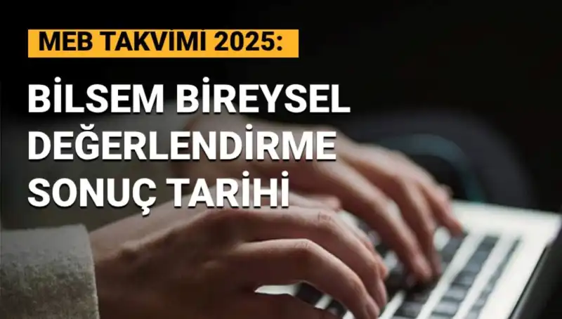 BİLSEM Sonuçları İle İlgili Merak Edilen Tüm Detaylar Açıklandı!