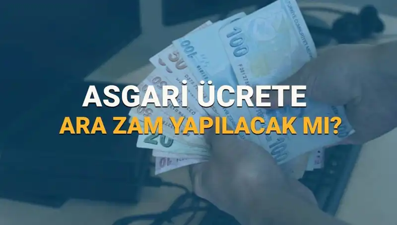 2025 Yılında Asgari Ücrette Beklenen Zam Gelişmeleri