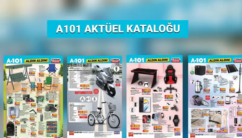 A101 Market'te 17-24 Nisan Aktüel Kataloğu: Alışveriş Severler İçin Kaçırılmayacak Fırsatlar!