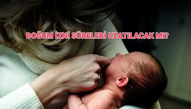 Annelik İzni Süresinde Son Gelişmeler: Doğum İzni Günleri Artacak mı?