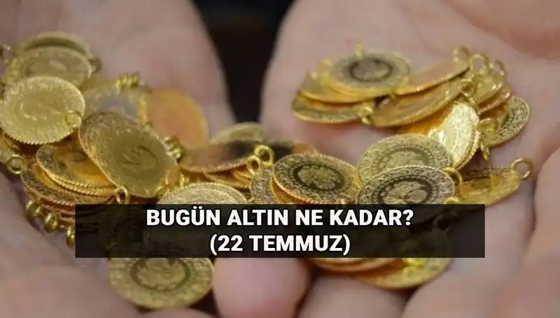 Altın Fiyatları 22 Temmuz: Gram Altın Ne Kadar, Yükseliyor mu?
