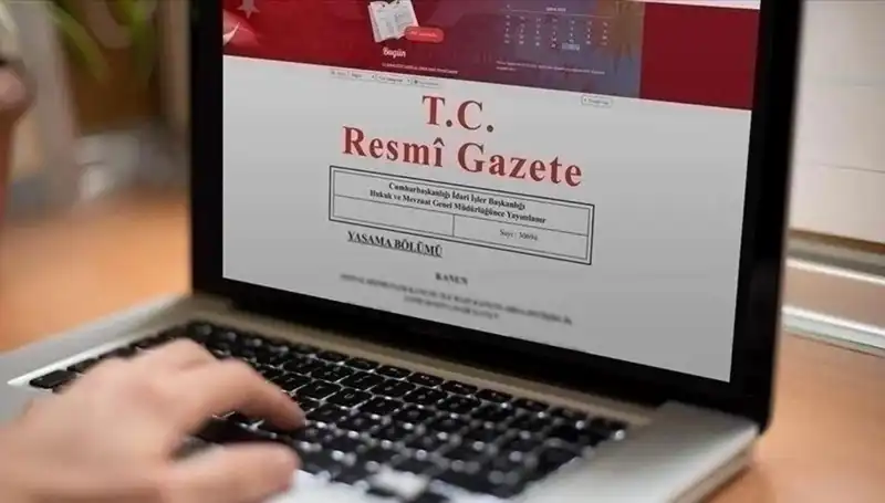 Resmi Gazete'de Bugün Yayımlanan Önemli Kararlar ve Yönetmelikler