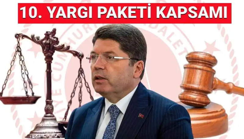 Af İhtimaliyle Gündemde: 10. Yargı Paketi Neler İçeriyor?